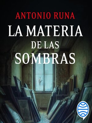 cover image of La materia de las sombras